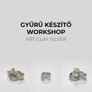 4 órás gyűrű készítő workshop, 2026 július 9. - csütörtök 17 óra